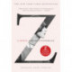 Z: A Novel of Zelda Fitzgerald