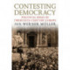 Contesting Democracy: Political Ideas in Twentieth-Century Europe