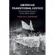 American Transitional Justice: Writing Cold War History in Human Rights Litigation