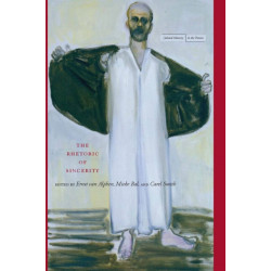 The Rhetoric of Sincerity