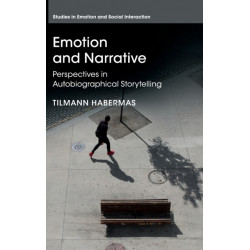 Emotion and Narrative: Perspectives in Autobiographical Storytelling