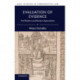 Evaluation of Evidence: Pre-Modern and Modern Approaches