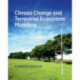 Climate Change and Terrestrial Ecosystem Modeling