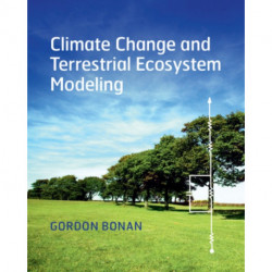 Climate Change and Terrestrial Ecosystem Modeling