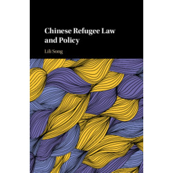 Chinese Refugee Law and Policy