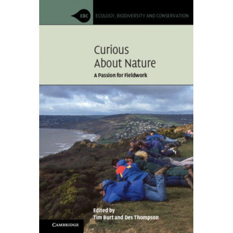 Curious about Nature: A Passion for Fieldwork