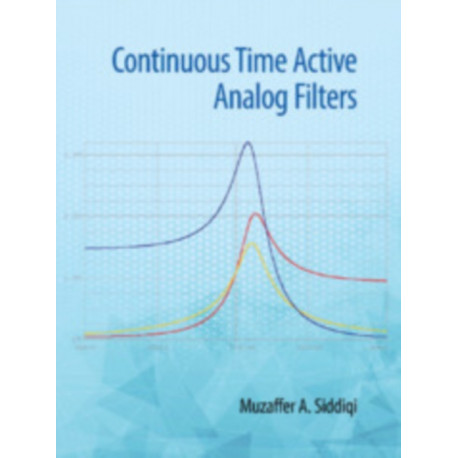 Continuous Time Active Analog Filters