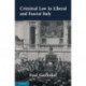 Criminal Law in Liberal and Fascist Italy