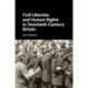 Civil Liberties and Human Rights in Twentieth-Century Britain