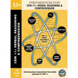 CEM 11+ Verbal Reasoning & Comprehension: Preparation for CEM 11+ Exam