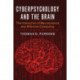 Cyberpsychology and the Brain: The Interaction of Neuroscience and Affective Computing
