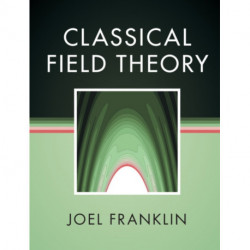 Classical Field Theory