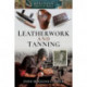 Leatherwork and Tanning
