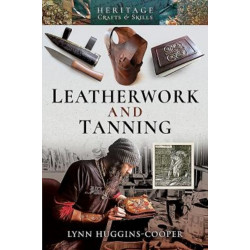 Leatherwork and Tanning
