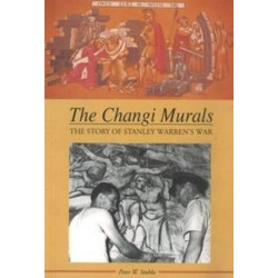 Changi Murals: The Story of Stanley Warren's War
