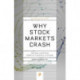 Why Stock Markets Crash: Critical Events in Complex Financial Systems