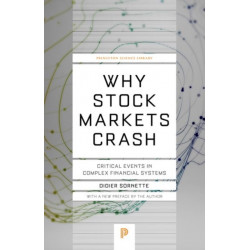 Why Stock Markets Crash: Critical Events in Complex Financial Systems