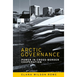 Arctic Governance: Power in Cross-Border Cooperation