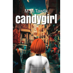 candygirl: An Egyptian Novel
