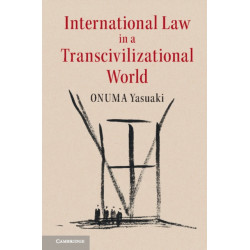 International Law in a Transcivilizational World