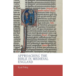 Approaching the Bible in Medieval England