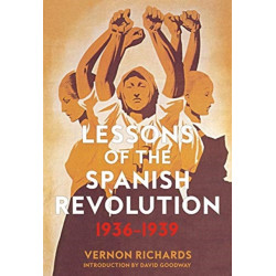 Lessons of the Spanish Revolution, 1936-1939