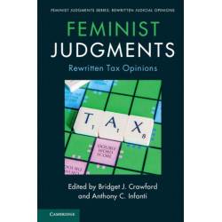 Feminist Judgments: Rewritten Tax Opinions