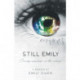 Still Emily