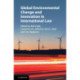 Global Environmental Change and Innovation in International Law