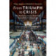 From Triumph to Crisis: Neoliberal Economic Reform in Postcommunist Countries