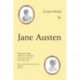 Jane Austen's Lost Novel: Its Importance for Understanding the Development of Her Art. Edited with an Introduction and Notes by P.J. Allen