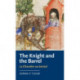 The Knight and the Barrel (Le Chevalier Au Barisel)