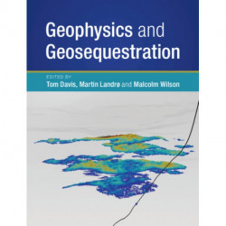 Geophysics and Geosequestration