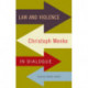 Law and Violence: Christoph Menke in Dialogue