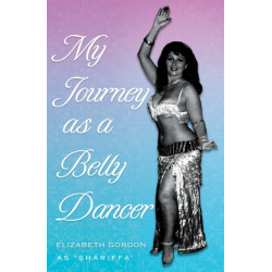 My Journey as a Belly Dancer