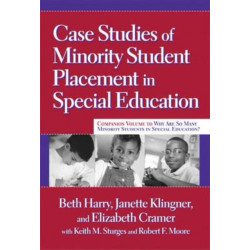 Case Studies of Minority Student Placement in Special Education
