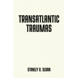 Transatlantic Traumas: Has Illiberalism Brought the West to the Brink of Collapse?