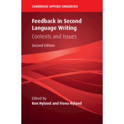 Feedback in Second Language Writing: Contexts and Issues