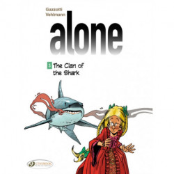 Alone 3 - The Clan Of The Shark