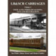 LB&SCR Carriages Volume 2: Four- and Six-wheeled Saloons, Vans and Restorations