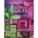 Artful Log Cabin Quilts: From Inspiration to Art Quilt - Color, Composition & Visual Pathways