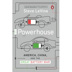 The Powerhouse: America, China and the Great Battery War