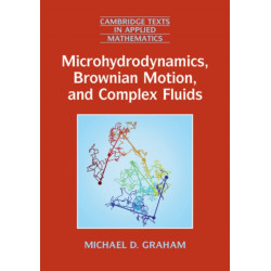 Microhydrodynamics, Brownian Motion, and Complex Fluids