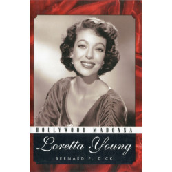 Hollywood Madonna: Loretta Young