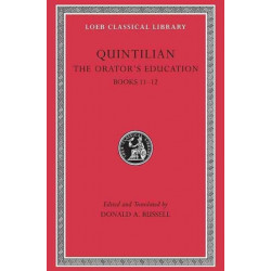 The Orator’s Education, Volume V: Books 11–12