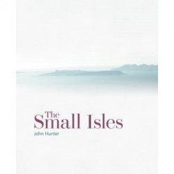 The Small Isles: Canna, Eigg, Muck and Rum