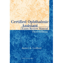 Certified Ophthalmic Assistant Exam Review Manual