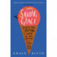 Saving Grace: A Memoir of Weight Loss