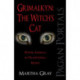 Pagan Portals – Grimalkyn: The Witch`s Cat – Power Animals in Traditional Magic: Power Animals in Traditional Magic