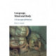 Language, Mind and Body: A Conceptual History